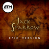 Jack Sparrow (EPIC version) - EpicTrailerMusicUK