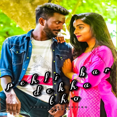 Pehli Bar Dekha Tho - Single