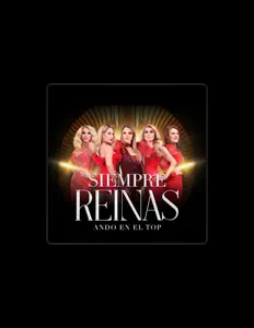 Listen to Siempre Reinas, watch music videos, read bio, see tour dates & more!