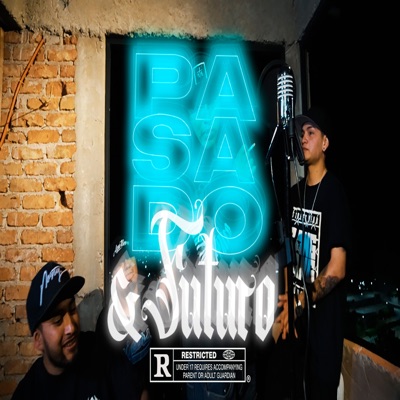 Pasado & Futuro - Single