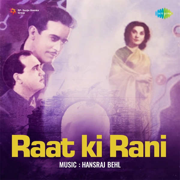Raat Ki Rani (Original Motion Picture Soundtrack)