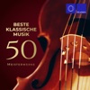 Lydie Muller  Beste klassische Musik: 50 Meisterwerke