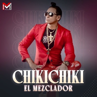 Chiki Chiki - Single