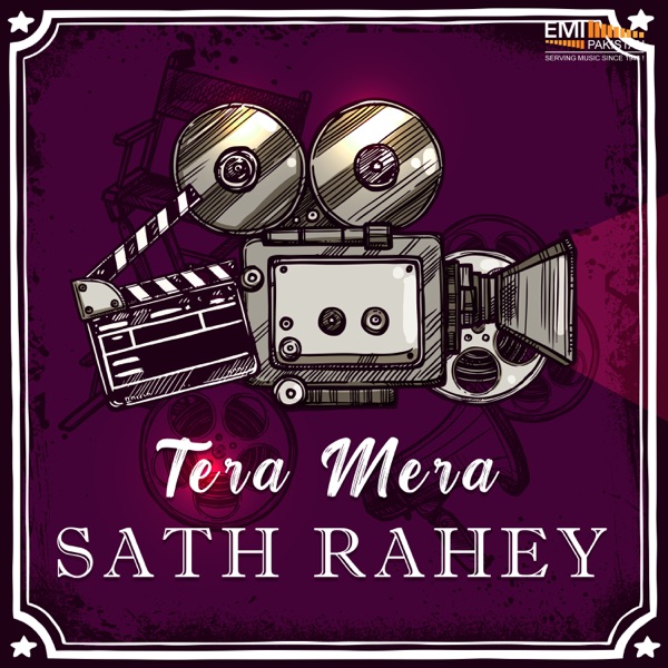 Tera Mera Sath Rahey (Original Motion Picture Soundtrack) - EP