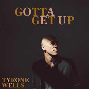 Gotta Get Up - Single