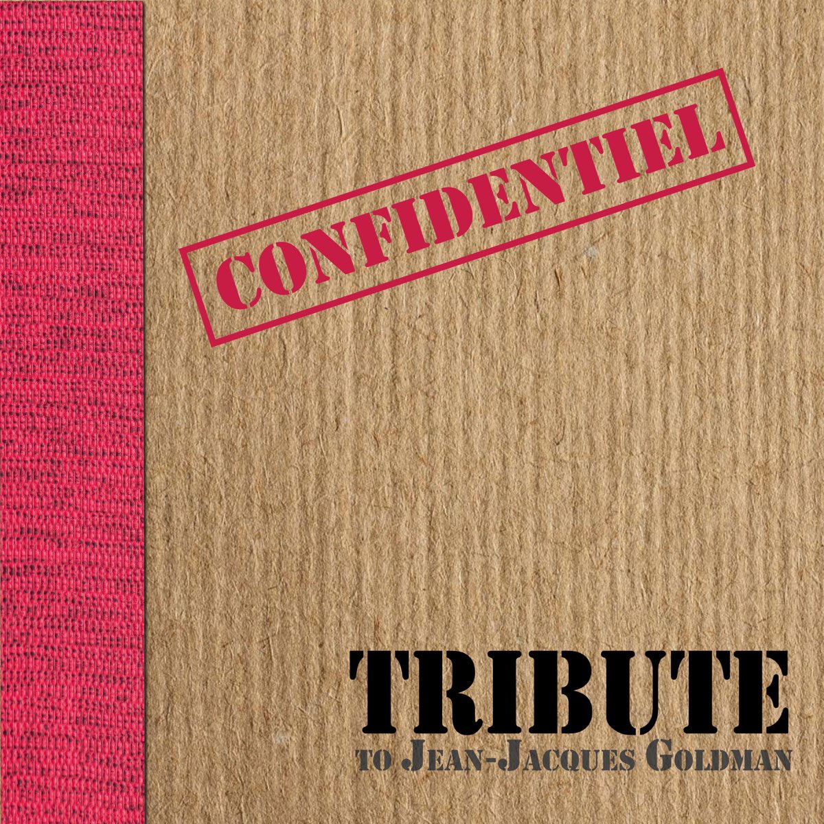 Tribute to Jean-Jacques Goldman by Confidentiel on Apple Music