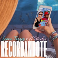Recordándote - Single - Leoni Torres & El Micha