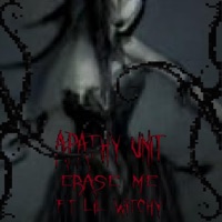 Erase Me (feat. Lil Witchy) - Single - Apathy Unit.