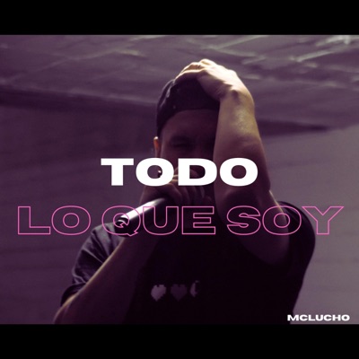 Todo lo que soy - Single