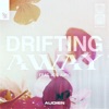 Drifting Away (feat. Joe Jury) - Single