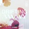Drifting Away (feat. Joe Jury) - Audien lyrics