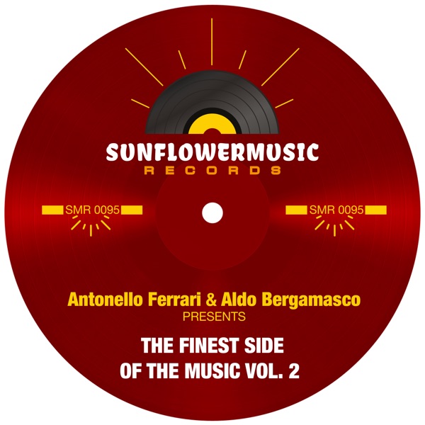 Antonello Ferrari & Aldo Bergamasco Presents the Finest Side of the Music Vol.2