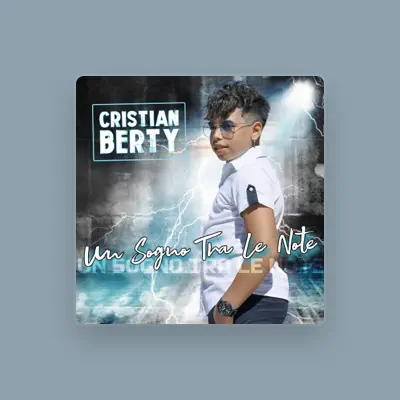 Listen to Cristian Berty, watch music videos, read bio, see tour dates & more!
