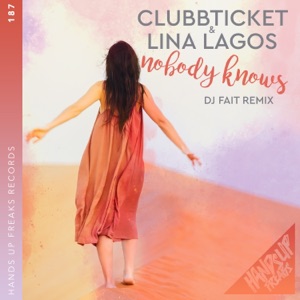 Nobody Knows (DJ Fait Mix) - Single