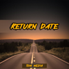 Return Date - Tom Media