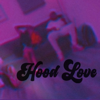 Hood Love (feat. Jaii) - Single