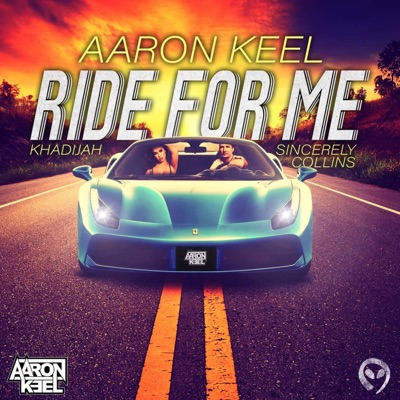 Ride For Me (feat. Sincerely Collins & Khadijah Jae) - Single