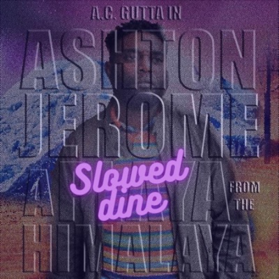 A Playa From the Himalaya Slowed Dine