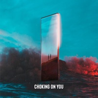 Choking on You (feat. KRYSTOF) - Single - KAJ