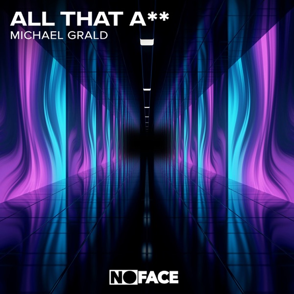 All That A** - Single