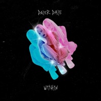 Within - Single - Dazer Daze