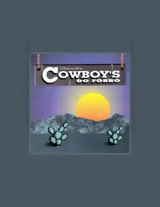 聆聽 Cowboys do Forró、觀看音樂影片、閱讀小傳、查看巡演日期等！