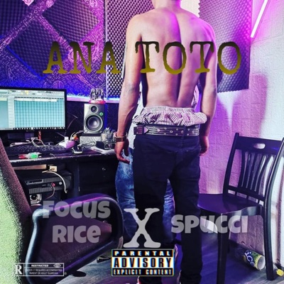 ANA TOTO (feat. SPUCCI) - Single
