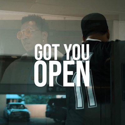 Got You Open - Single