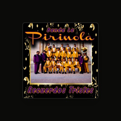 Listen to Banda La Pirinola, watch music videos, read bio, see tour dates & more!