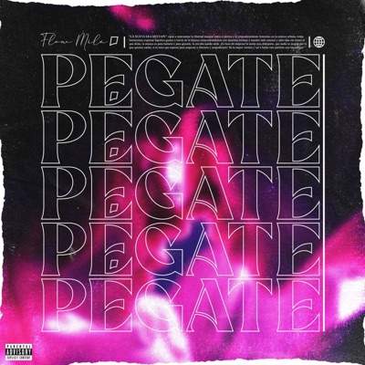 Pégate (feat. Dan505) - Single