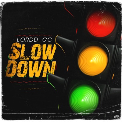 Slow Down - Single