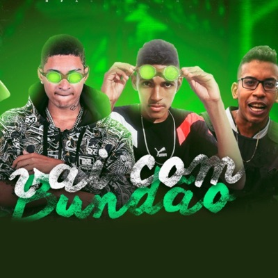 Vai Com Bundão (feat. CZT) - Single