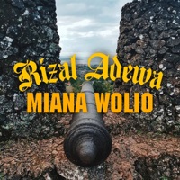 MIANA WOLIO - Single - Rizal Adewa