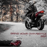 Бей - Single - Bring Your Own Bottle