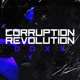 Corruption Revolution Single