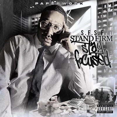 Stand Firm Stay Focused