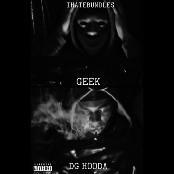 GEEK (feat. DG Hooda)