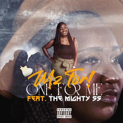 One For Me (feat. The Mighty SS) - Single
