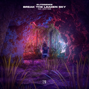 Break the Leaden Sky (feat. Jonny Rose) [Extended Mix]