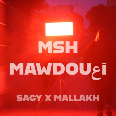 Msh Mawdou3i (feat. Mallakh) - Single