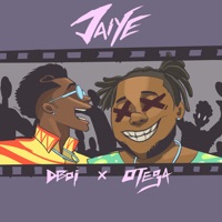 Jaiye - Single - Dboi & Otega