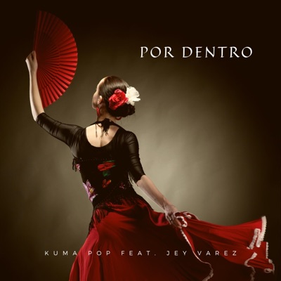 Por Dentro (feat. Jey Varez) - Single