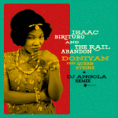 Doniyan (feat. Queen Ayesha) - EP - Isaac Birituro & The Rail Abandon