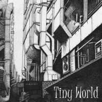 Tiny World [Cover] - Single