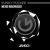 Stream & download Funky F***er - Single