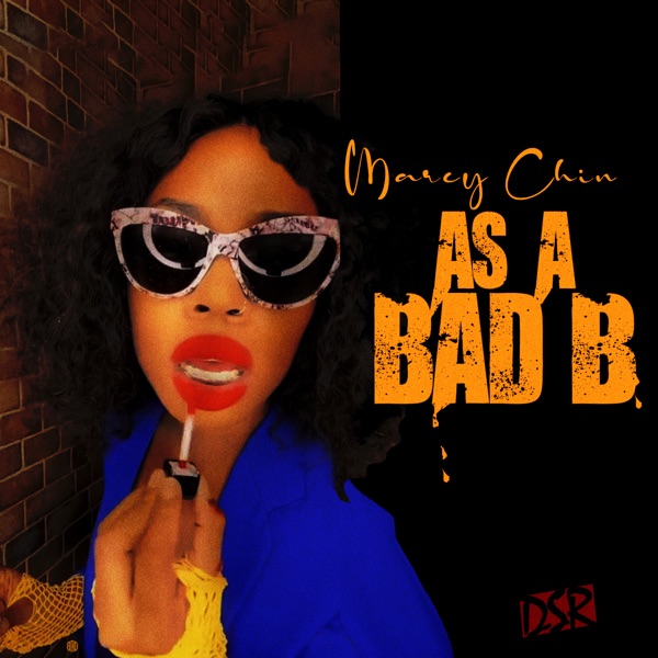 As a Bad B - Single