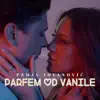 PARFEM OD VANILE