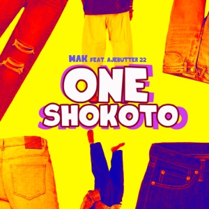 One Shokoto (feat. Ajebutter 22)