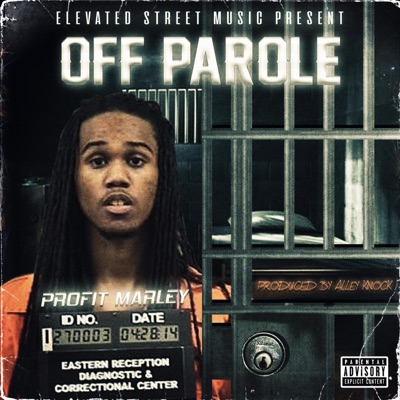 Off Parole - EP