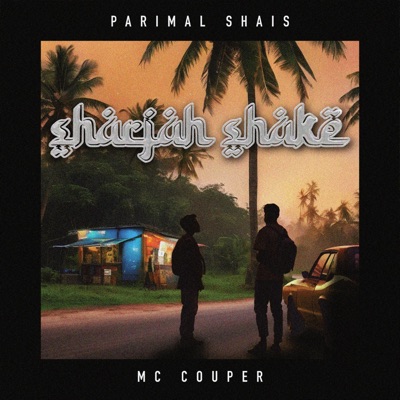 Sharjah Shake - Single